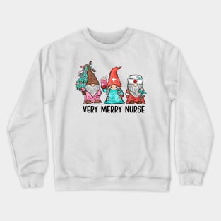 Very merry nurse Crewneck Sweatshirt